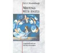 Meetings with Angels: A Hundred and One Real-life Encounters