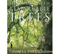 Meetings With Remarkable Trees