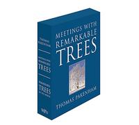 Meetings with Remarkable Trees & Remarkable Trees of the World 2 vols in Slipcase : AND Remarkable Trees of the World
