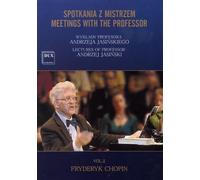 Meetings With The Professor: Volume 2 - Chopin [DVD]