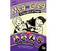 Meg and Greg: A Handful of Dogs: Four Phonics Stories