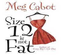 Meg Cabot Size 12 is Not Fat Paperback Book Meg Cabot Multicolor