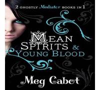 Meg Cabot The Mediator: Mean Spirits & Young Blood N/A Book Meg Cabot Multicolor