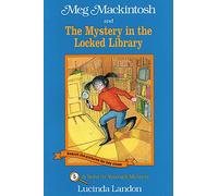 MEG MACKINTOSH THE MYSTERY IN THE LOC: A Solve-It-Yourself Mystery (Meg Mackintosh Mystery series)