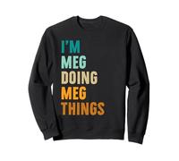 Meg Personalized Name Birthday Gift Idea Sweatshirt