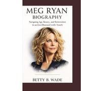 MEG RYAN BIOGRAPHY: Navigating Age, Beauty, and Reinvention in an Era Obsessed with Youth