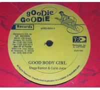 Mega Banton & Cane Juice / General B & Singing Prince - Good Body Girl / Key To My Nature