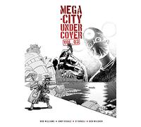 Mega-City Undercover Vol. 03 (Volume 3)