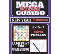 MEGA COMBO NEW YEAR EDITION 2026: 100 Puzzles with Solutions | New Year Traditions, Motivation, Relaxation & Wellness Themes | Fun Brain-Boosting Activity Book for Memory, Focus & Stress Relief