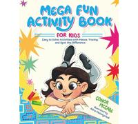 Mega Fun Activity Book for Kids: Easy to Solve Activities with Mazes, Tracing, and Spot the Difference