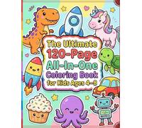 Mega Fun All-In-One Coloring Book for Kids 4-8 - 120 Easy Pictures with Big Bold Lines (Mega Fun Adventures Series)