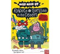Mega Mash-Up: Gorillas v Robots in the Desert