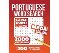 MEGA Portuguese Word Search: 200 Large Print Puzzles: 200 Caça-Palavras em Português - Letras Grandes