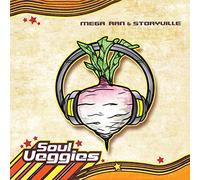 Mega Ran & Storyville - Soul Veggies