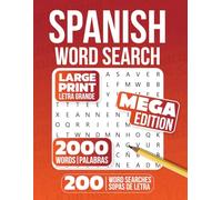 MEGA Spanish Word Search: 200 Large Print Puzzles: 200 sopas de letras en español, letra grande