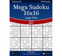 Mega Sudoku 16x16 Large Print - Hard - Volume 59 - 276 Logic Puzzles