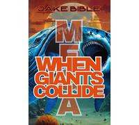 MEGA: When Giants Collide: 3