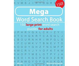 Mega Word Search Book: 150 large print word search puzzles for adults: Volume 1