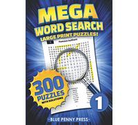MEGA Word Search (Volume 1): 300 Simple to Challenging LARGE PRINT Puzzles