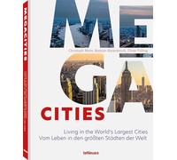 Megacities: Living in the World's Largest Cities