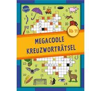 Megacoole Kreuzworträtsel: Extradicker Kreuzworträtselblock für Kinder ab 11 Jahren