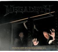 Megadeth - Train of Consequence