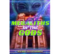 Megaliths Of The Gods