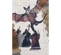 MEGALOSHEMOS: SPIRITUAL WARFARE IN THE STORM WITHOUT END (CLAWS-Associated Games)