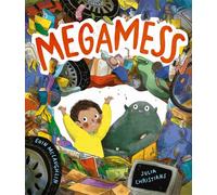 Megamess: A laugh-out-loud story with an environmental twist