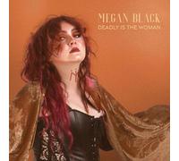 Megan Black - Deadly Is The Woman [VINYL]