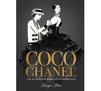 Megan Hess - Coco Chanel Special Edition The Illustrated World of a - E245z