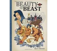 Megan Kearney's Beauty and The Beast: Act Three