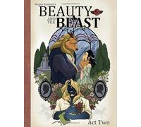 Megan Kearney's Beauty and The Beast: Act Two: Act Two