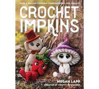 Megan Lapp - Crochet Impkins Over a million possible combinations Y - B245z