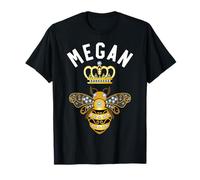 Megan Name Megan Birthday Gifts Queen Crown Bee Megan T-Shirt