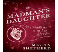 Megan Shepherd The Madman's Daughter Paperback Book Megan Shepherd Multicolor