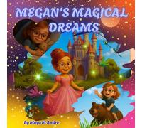 Megan's Magical Dream