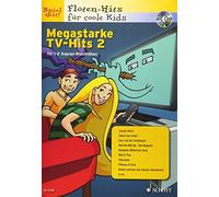 Megastarke TV-Hits: Band 2. 1-2 Sopran-Blockfloten. Ausgabe mit CD by.