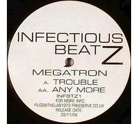 Megatron - Trouble/Any More [12" VINYL]