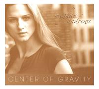 Meghan Andrews - Center of Gravity