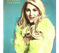 Meghan Trainor - incl. Your Lips Are Movin'