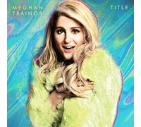 Meghan Trainor : Title (10th Anniversary Edition) VINYL 12" Album 2 discs