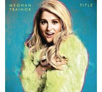Meghan Trainor - Title