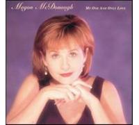 Megon McDonough - My One & Only Love