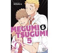 Megumi & Tsugumi, Vol. 5
