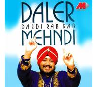 Mehndi, Daler - Dardi Rab Rab