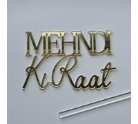Mehndi Ki Raat Acrylic Cake Charm Topper - Gold Mirror | Premium 3mm Laser Cut Acrylic | Henna Night Cake Decoration | Mendhi Hen Party Decor