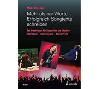 Mehr als nur Worte - Erfolgreich Songtexte schr, Abou-Dakn Paperback.