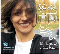 Mehrbod, Shirin - The Heights of a Rare Voice