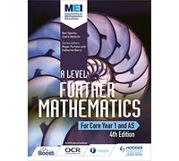 MEI A Level Further Mathematics Core Year 1 (AS) 4th Edition